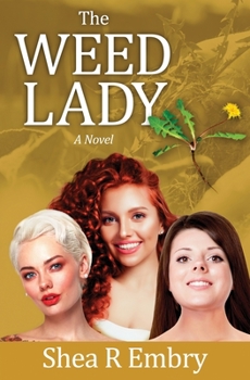 Paperback The Weed Lady Book