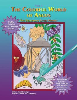 Paperback The Colorful World of Angus: The Befuddled Little Hermit Book