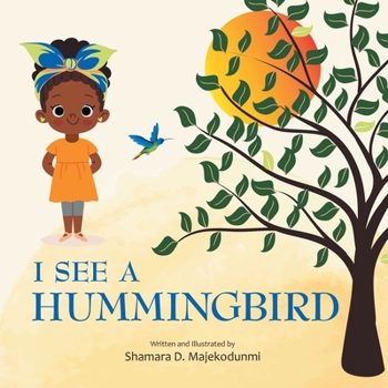Paperback I See a Hummingbird Book