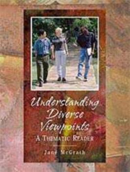 Hardcover Understanding Diverse Viewpoints: A Thematic Reader Book