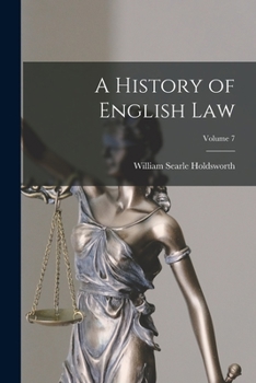 Paperback A History of English law; Volume 7 Book