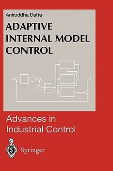 Hardcover Adaptive Internal Model Control Book