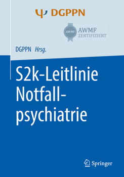 Paperback S2k-Leitlinie Notfallpsychiatrie [German] Book