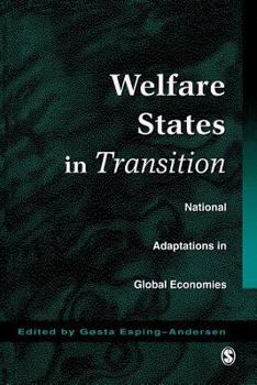 Paperback Welfare States in Transition: National Adaptations in Global Economies Book