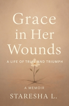 Paperback Grace in Her Wounds Book