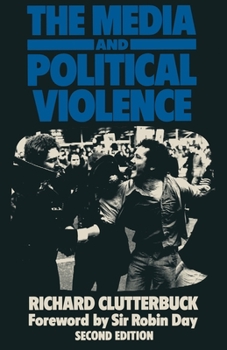 Paperback The Media and Political Violence Book