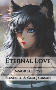 Paperback Eternal Love: Immortal Love Book