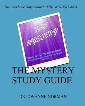 Paperback The Mystery Study Guide Book