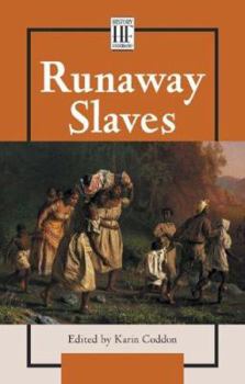 History Firsthand - Runaway Slaves (hardcover edition) - Book  of the History Firsthand