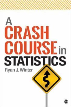 Paperback A Crash Course in Statistics Book