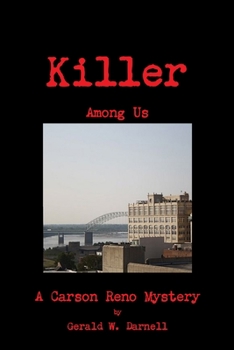 Killer Among Us - Book #3 of the Carson Reno