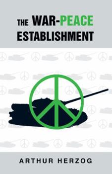 Paperback The War-Peace Establishment Book