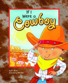 Hardcover If I Were a Cowboy Book