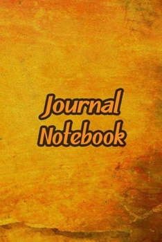 Journal Notebook: Orange Daily Journaling - Lined Paper Wide Ruled Notes Spark Your Imagination and Positive Thinking | Vintage Cover Print