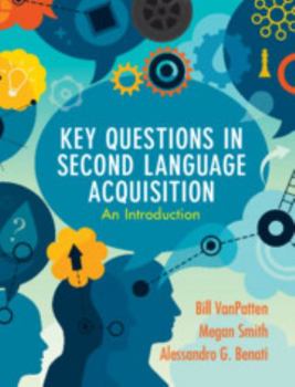 Hardcover Key Questions in Second Language Acquisition: An Introduction Book