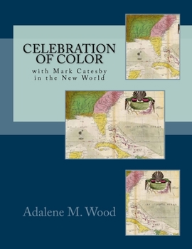 Paperback Celebration of Color with Mark Catesby Book