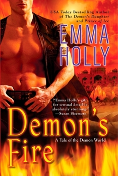 Demon's Fire (Tale of the Demon World, #6) - Book #6 of the Tale of the Demon World