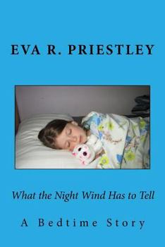 Paperback What the Night Wind Has to Tell Book