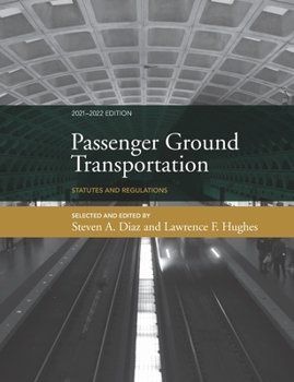 Paperback Passenger Ground Transportation: Statutes and Regulations Book