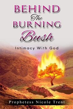 Paperback Behind The Bush "Intimacy With God" Book