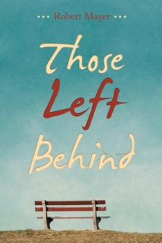 Paperback Those Left Behind Book