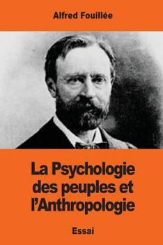 Paperback La Psychologie des peuples et l'Anthropologie [French] Book