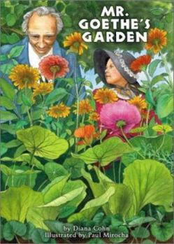 Hardcover Mr. Goethe's Garden Book