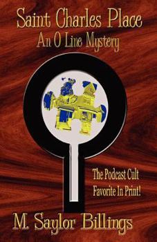 Saint Charles Place: An O Line Mystery Book 1 - Book #1 of the O Line Mystery