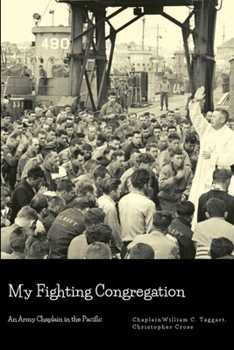 My Fighting Congregation: An Army Chaplain in the Pacific
