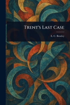 Paperback Trent's Last Case Book