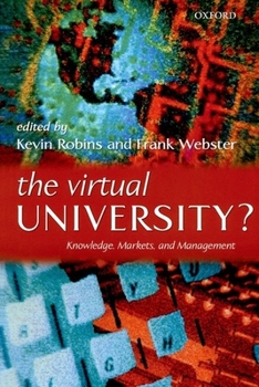 Paperback The Virtual University?: Knowledge, Markets, and Management Book