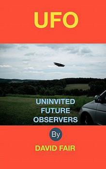 Paperback Uninvited Future Observers Book