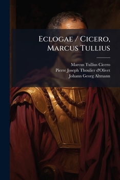 Eclogae / Cicero, Marcus Tullius