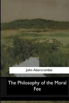 Paperback The Philosophy of the Moral Fee Book