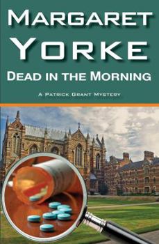 Dead in the Morning - Book #1 of the Patrick Grant