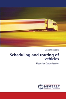 Paperback Scheduling and routing of vehicles Book
