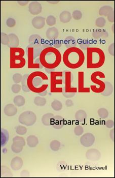 Paperback A Beginner's Guide to Blood Cells Book