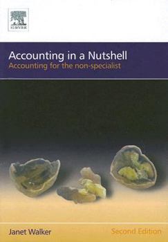 Paperback Accounting in a Nutshell: Accounting for the Non-Specialist Book