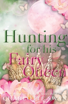 Paperback Hunting for his Fairy Queen Book