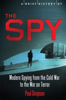 Paperback A Brief History of the Spy Book