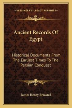 Paperback Ancient Records Of Egypt: Historical Documents From The Earliest Times To The Persian Conquest: The Twentieth To The Twenty-Six Dynasties V4 Book