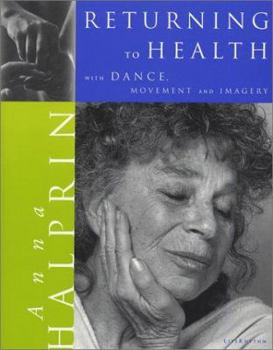 Paperback Returning To Health: with Dance, Movement and Imagery Book