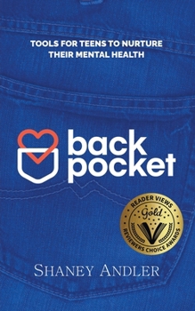 Paperback Back Pocket: Tools for Teens Struggling with Their Mental Health Book