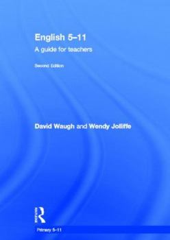 Hardcover English 5-11: A Guide for Teachers Book