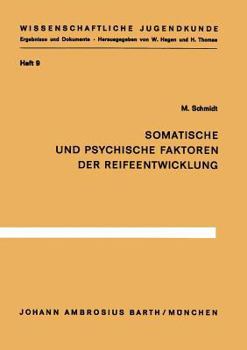 Paperback Somatische Und Psychische Faktoren Der Reifeentwicklung [German] Book