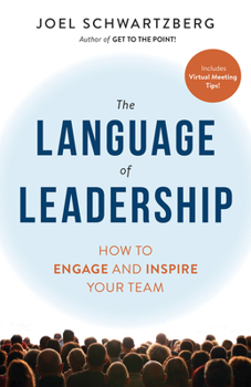 Paperback The Language of Leadership: How to Engage and Inspire Your Team Book