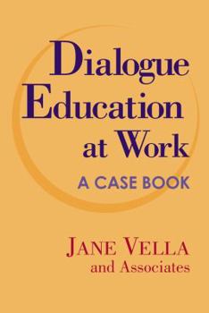 Hardcover Dialogue Education at Work: A Case Book