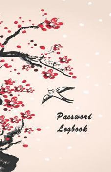 Paperback Password Logbook: Modern Password Usernames Keeper in One Easy Organized Notebook and Online Organizer Ink Cherry Blossom Design Book