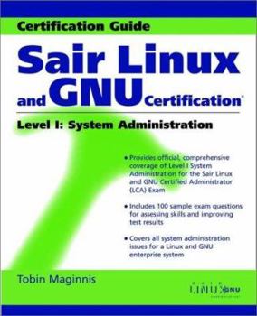 Paperback Sair Linux and GNU Certification Level I, System Administration Book
