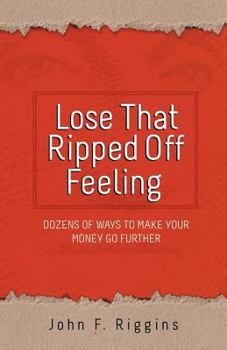 Paperback Lose That Ripped Off Feeling Book